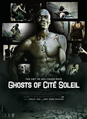 Ghosts of Cité Soleil (2006) with English Subtitles on DVD on DVD